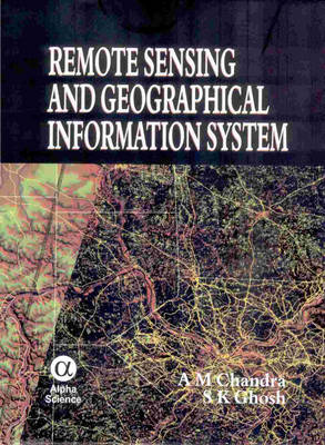 Remote Sensing and Geographical Information System