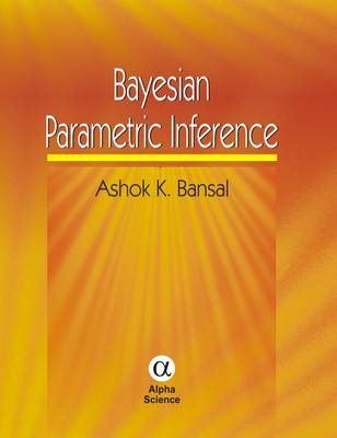 Bayesian Parametric Inference