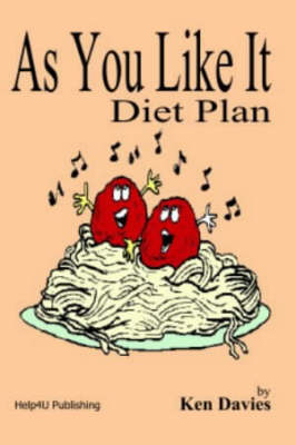 As You Like it Diet Plan