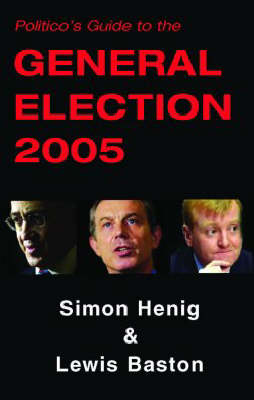 Politico's Guide to the General Election