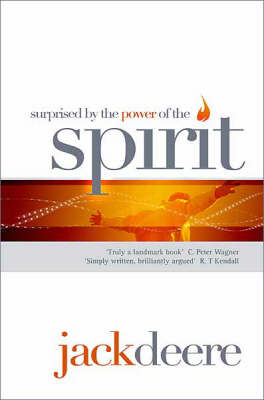 Surprised by the Power of the Holy Spirit