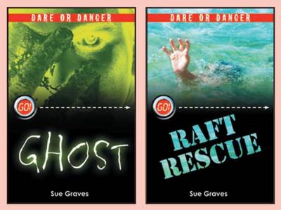 Dare or Danger: WITH Raft Rescue AND Ghost