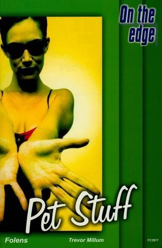 On the Edge: Level B Set 1 Book 2 Pet Stuff