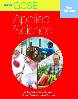 GCSE Applied Science: Student Book (OCR & AQA)