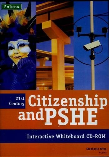 Twenty First Century Citizenship & PSHE: Interactive Whiteboard CD-ROM