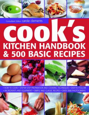 Cook's Kitchen Handbook & 500 Basic Recipes