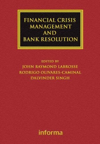 Financial Crisis Management and Bank Resolution