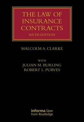 The Law of Insurance Contracts