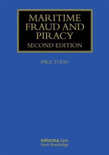 Maritime Fraud and Piracy