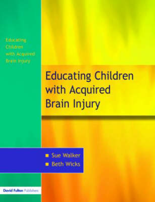 The Education of Children with Acquired Brain Injury