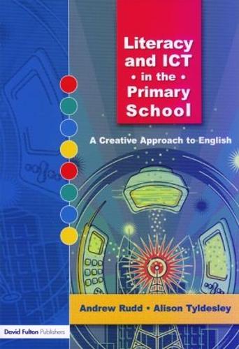 Literacy and ICT in the Primary School