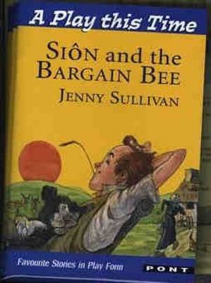 Play This Time, A: Siôn and the Bargain Bee