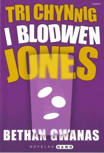 Nofelau Nawr: Tri Chynnig i Blodwen Jones