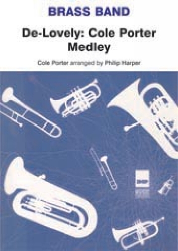 De-Lovely: Cole Porter Medley (Score & Parts)