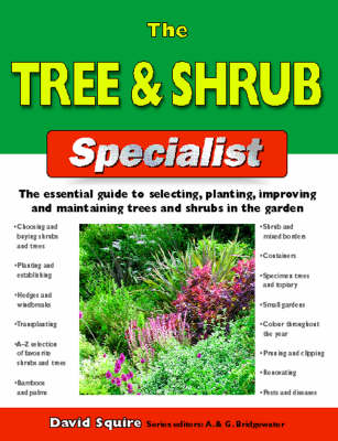 The Tree and Shrub Specialist