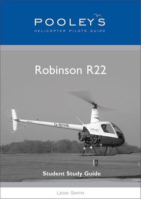Pooleys R22 Helicopter Pilot's Guide