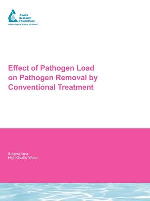 Effect of Pathogen Load on Pathogen Removal by Conventional Treatment