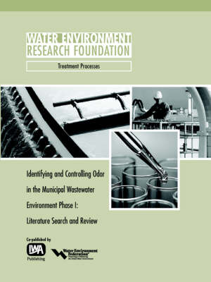 Identifying and Controlling Municipal Wastewater Odor Phase I