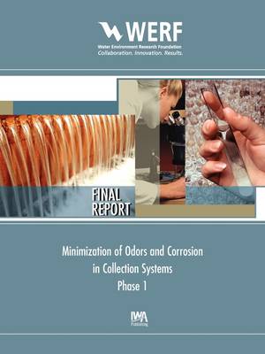 Minimization of Odors and Corrosion in Collection Systems