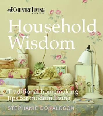 Country Living: Household Wisdom