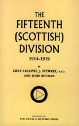 Fifteenth (Scottish) Division 1914-1919