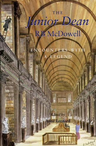 The Junior Dean: R. B. McDowell