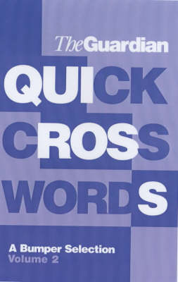 The Guardian Book of Quick Crosswords
