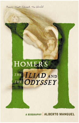 Homer's the "Iliad and the "Odyssey"