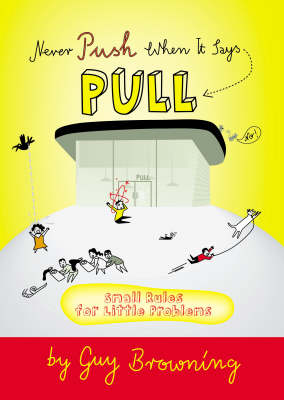 Never Push When it Says Pull