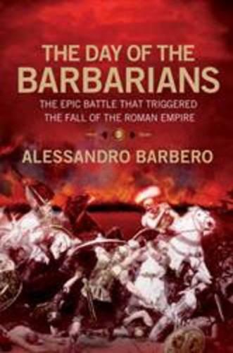 The Day Of the Barbarians