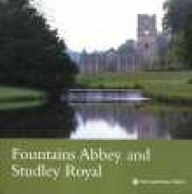 Fountains Abbey and Studley Royal