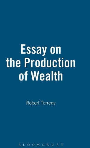 Essay On The Production Of Wealth