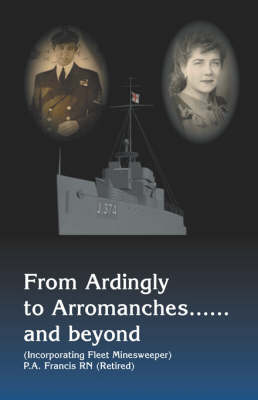 From Ardingly to Arromanches...and Beyond
