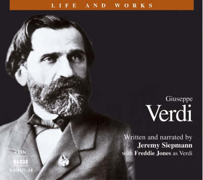 Verdi: His Life and Works