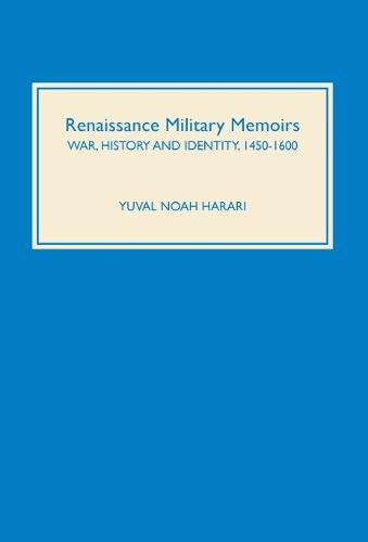 Renaissance Military Memoirs