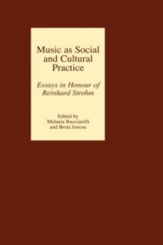 Music as Social and Cultural Practice
