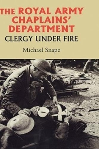 The Royal Army Chaplains' Department, 1796-1953