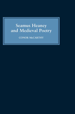 Seamus Heaney and Medieval Poetry