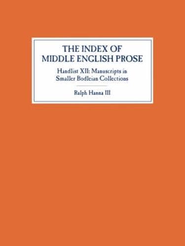 The Index of Middle English Prose, Handlist XII