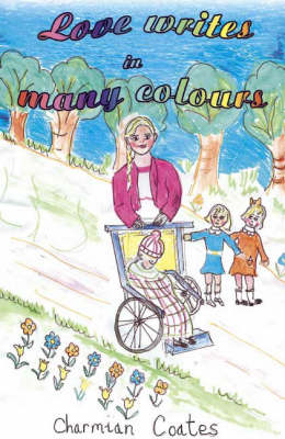 Love Writes in Many Colours