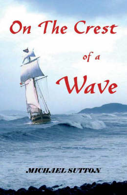 On the Crest of a Wave
