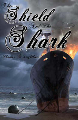 The Shield and the Shark