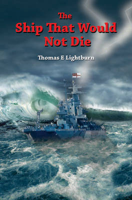 The Ship That Would Not Die