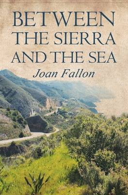 Between the Sierra and the Sea