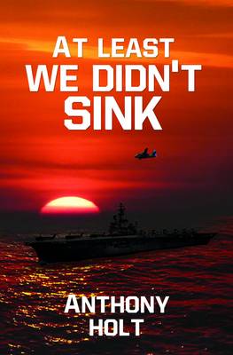 At Least We Didn't Sink