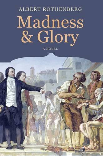 Madness and Glory
