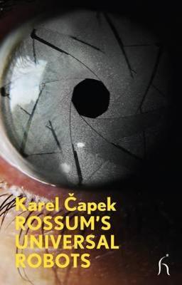 Rossum's Universal Robots
