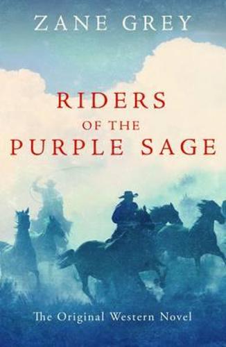 Riders of the Purple Sage