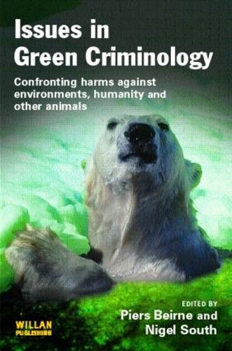 Issues in Green Criminology