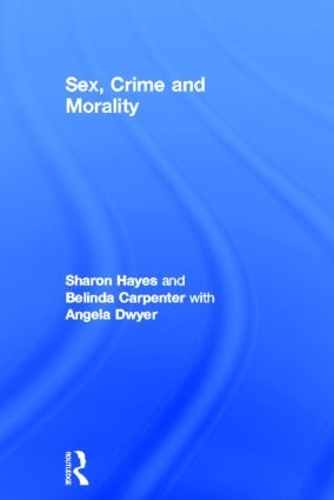 Sex, Crime and Morality